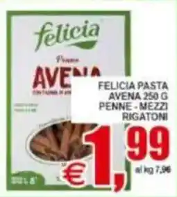Pewex Felicia pasta avena penne, mezzi rigatoni offerta
