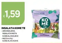 Ekom Insalata KOME TE offerta
