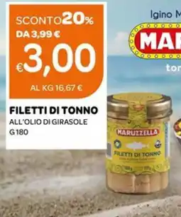 Ekom Maruzzella filetti di tonno all'olio di girasole offerta