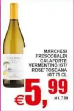Pewex Marchesi frescobaldi calaforte vermentino igt/ rose' toscana igt offerta