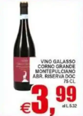 Pewex Vino galasso corno grande montepulciano abr. riserva doc offerta