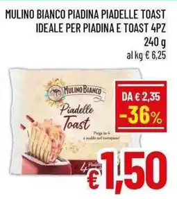 A&O Mulino bianco piadina piadelle toast ideale per piadina e toast offerta