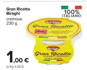 Carrefour Market Biraghi gran ricotta offerta