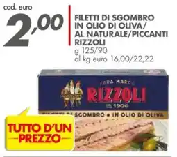 Italmark Filetti di sgombro in olio di oliva/ al naturale/piccanti RIZZOLI offerta