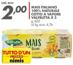 Italmark Mais italiano 100% naturale cotto a vapore VALFRUTTA X 3 offerta