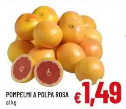 A&O Pompelmi a polpa rosa offerta