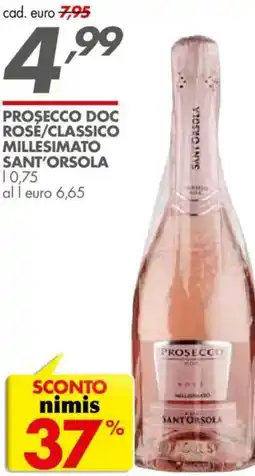 Italmark Prosecco doc rose/classico millesimato SANT'ORSOLA offerta