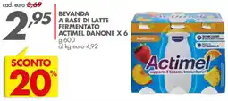 Italmark Bevanda a base di latte fermentato actimel DANONE X 6 offerta