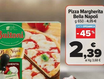Carrefour Market Pizza margherita bella napoli offerta