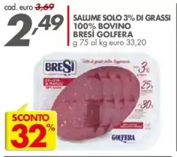 Italmark Salume sale solo 3% di grassi 100% bovino bresì GOLFERA offerta