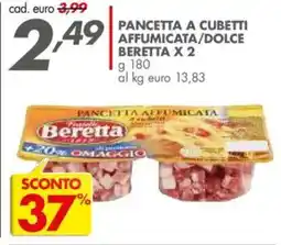 Italmark Pancetta a cubetti affumicata/dolce BERETTA X 2 offerta