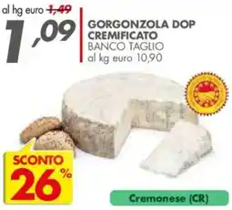 Italmark Gorgonzola dop cremificato BANCO TAGLIO offerta
