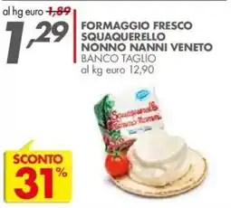 Italmark Formaggio fresco squaquerello nonno nanni veneto offerta