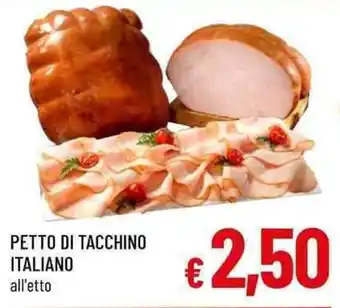 A&O Petto di tacchino italiano offerta