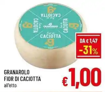 A&O Granarolo fior di caciotta offerta