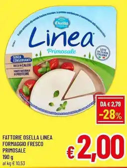 A&O Fattorie osella linea formaggio fresco primosale offerta