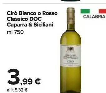 Carrefour Market Caparra & siciliani cirò bianco doc offerta