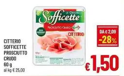 A&O Citterio sofficette prosciutto crudo offerta