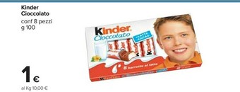 Carrefour Kinder cioccolato offerta