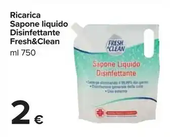 Carrefour Ricarica sapone liquido disinfettante offerta