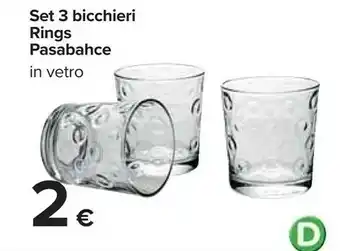 Carrefour Set 3 bicchieri rings offerta