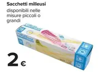 Carrefour Sacchetti milleusi offerta