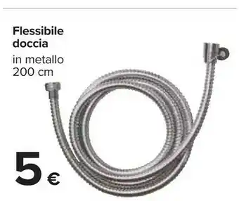 Carrefour Flessibile doccia offerta