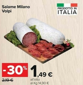 Carrefour Volpi salame milano offerta