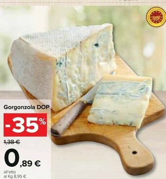 Carrefour Gorgonzola dop offerta