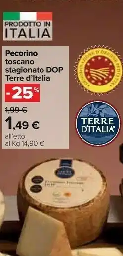 Carrefour Pecorino toscano stagionato dop offerta