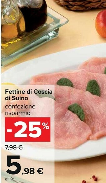 Carrefour Fettine di coscia di suino offerta
