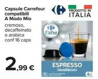 Carrefour Carrefour capsule compatibili a modo mio offerta