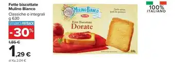 Carrefour Le dorate fette biscottate 630 g(ml) offerta