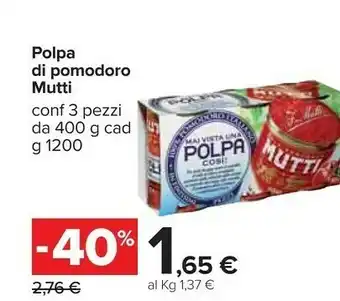 Carrefour Polpa di pomodoro 400 g(ml) offerta
