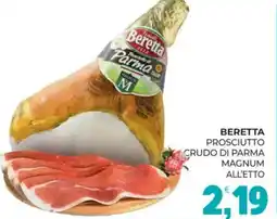 Eté Beretta prosciutto crudo di parma magnum offerta