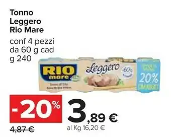 Carrefour Tonno all'olio extravergine d'oliva leggero 240 g(ml) offerta