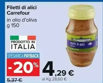 Carrefour Carrefour - filetti di alici in olio d'oliva 150 g offerta