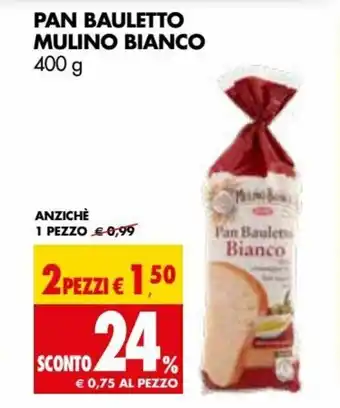 Tigros Mulino Bianco Pan Bauletto 400g offerta