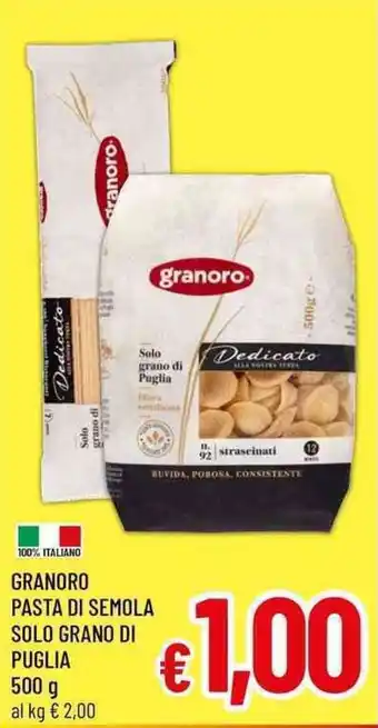 A&O Granoro pasta di semola solo grano di puglia offerta