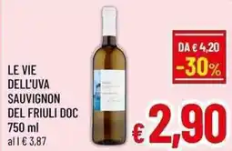 A&O Le vie dell'uva sauvignon del friuli doc offerta