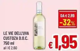 A&O LE VIE DELL'UVA CUSTOZA D.O.C. offerta