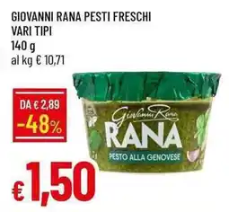 Galassia Giovanni rana pesti freschi offerta