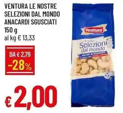 Galassia Ventura le nostre selezioni dal mondo anacardi sgusciati offerta