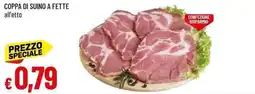 Galassia Coppa di suino a fette offerta