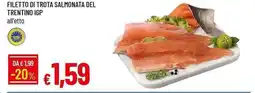 Galassia Filetto di trota salmonata del trentino igp offerta