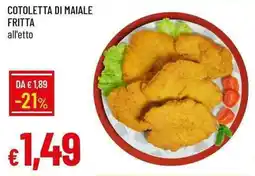 Galassia Cotoletta di maiale fritta offerta