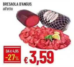 Galassia Bresaola d'angus offerta
