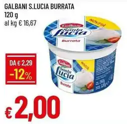 Galassia Galbani s.lucia burrata offerta