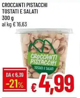 Galassia Croccanti pistacchi tostati e salati offerta