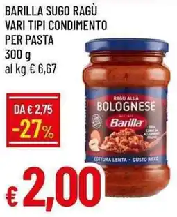 Galassia Barilla sugo ragù vari tipi condimento per pasta offerta